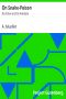 [Gutenberg 32947] • On Snake-Poison: Its Action and Its Antidote